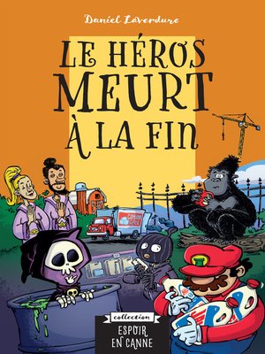 cover image of Le héros meurt à la fin